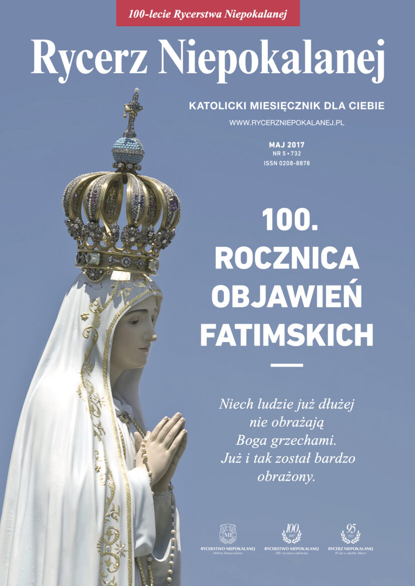 Majowy "Rycerz Niepokalanej": Poświęcony 100. rocznicy objawień Fatimskich