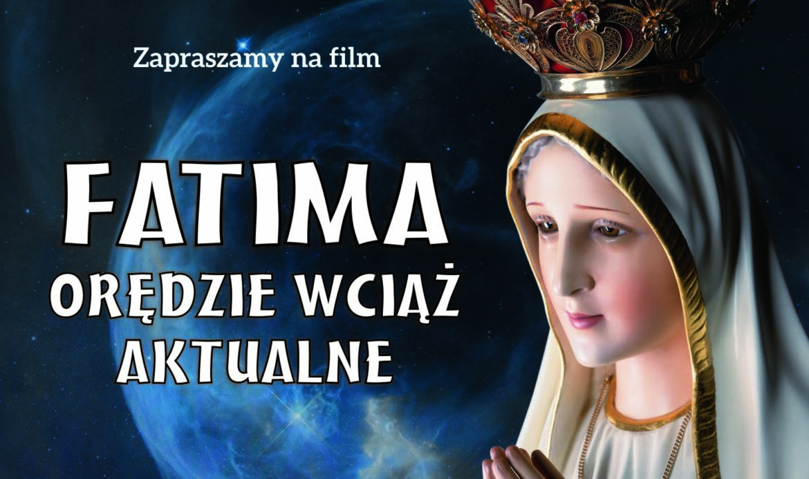 Niepokalnów: Pokazy filmu „Fatima – orędzie wciąż aktualne”