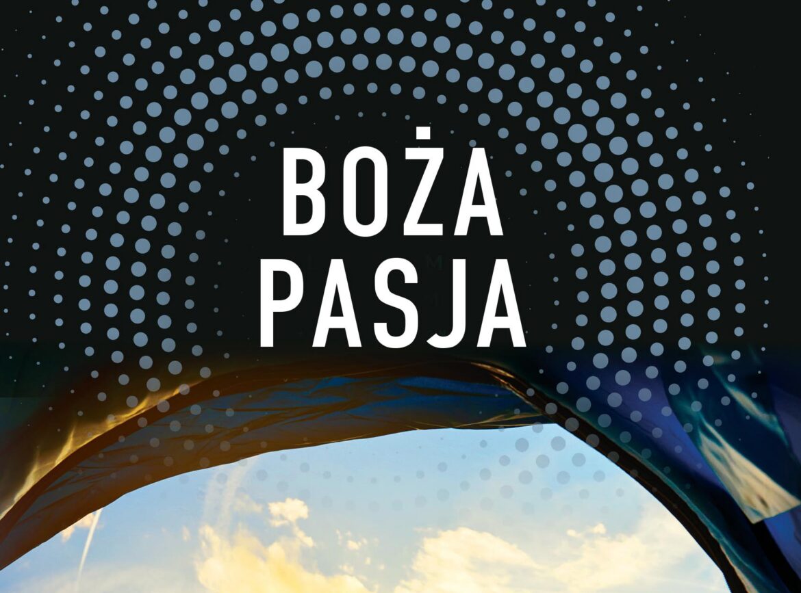 Między słowami: Boża Pasja