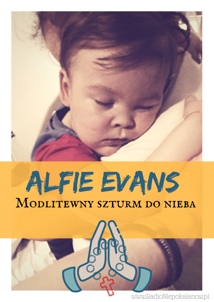 #Alfie Evans: Najważniejsze informacje o małym wojowniku