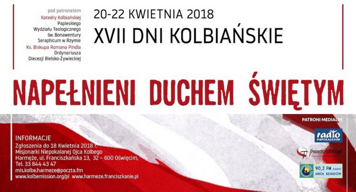 XVII Dni Kolbiańskie: Napełnieni Duchem Świętym