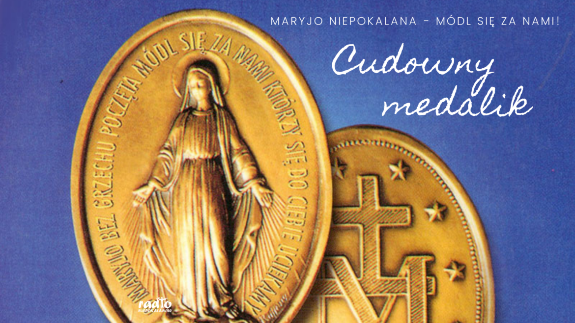 Cudowny Medalik a św. Maksymilian