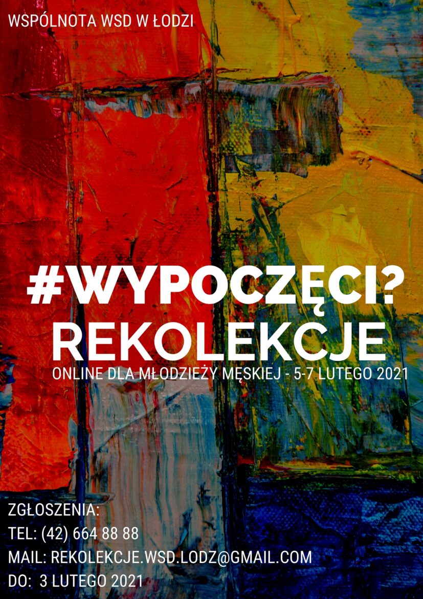 Rekolekcje dla Młodzieży Męskiej w WSD w Łodzi