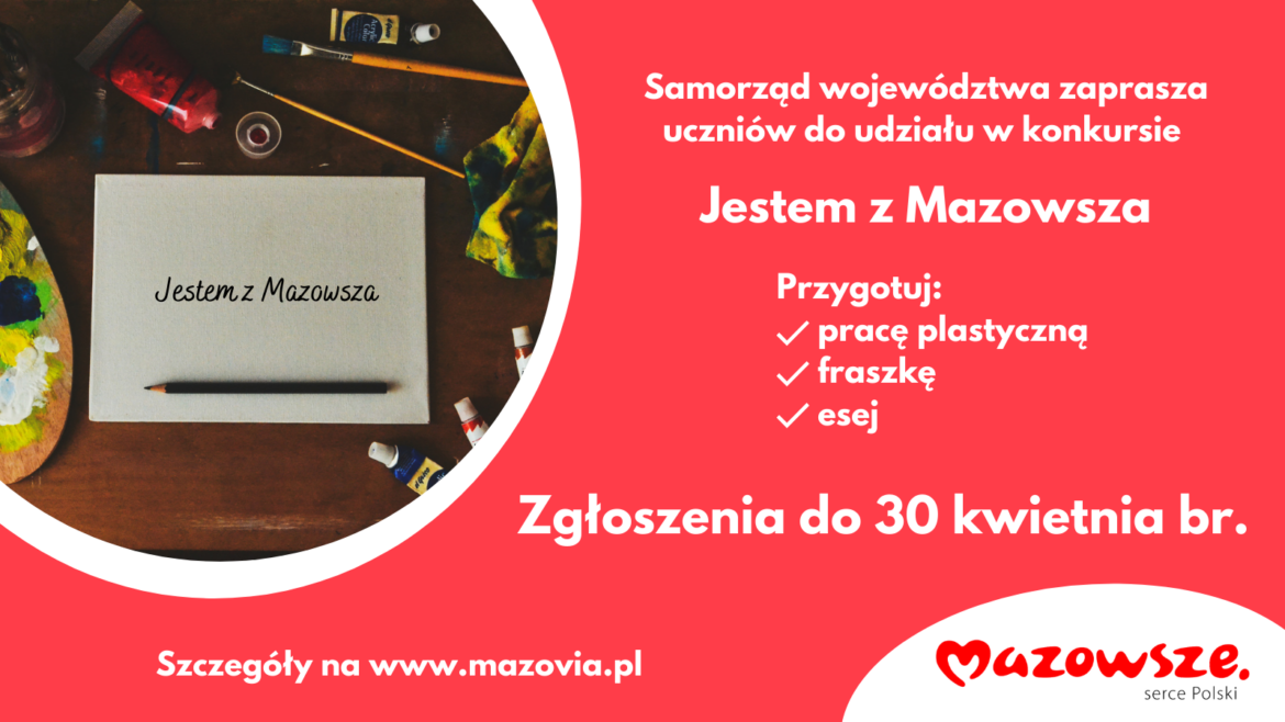Jestem z Mazowsza – rusza konkurs
