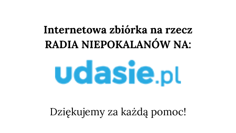 Zbiórka na rzecz Radia Niepokalanów