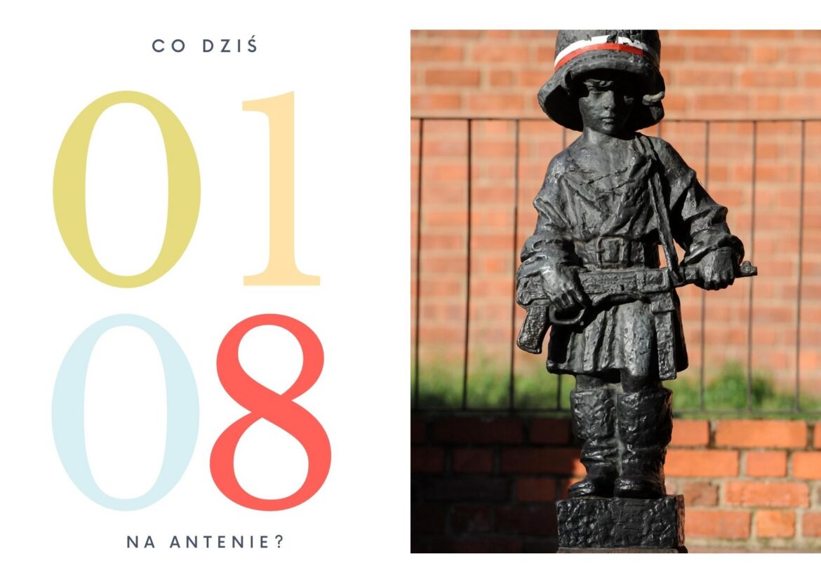 1 sierpnia - co dziś na antenie?