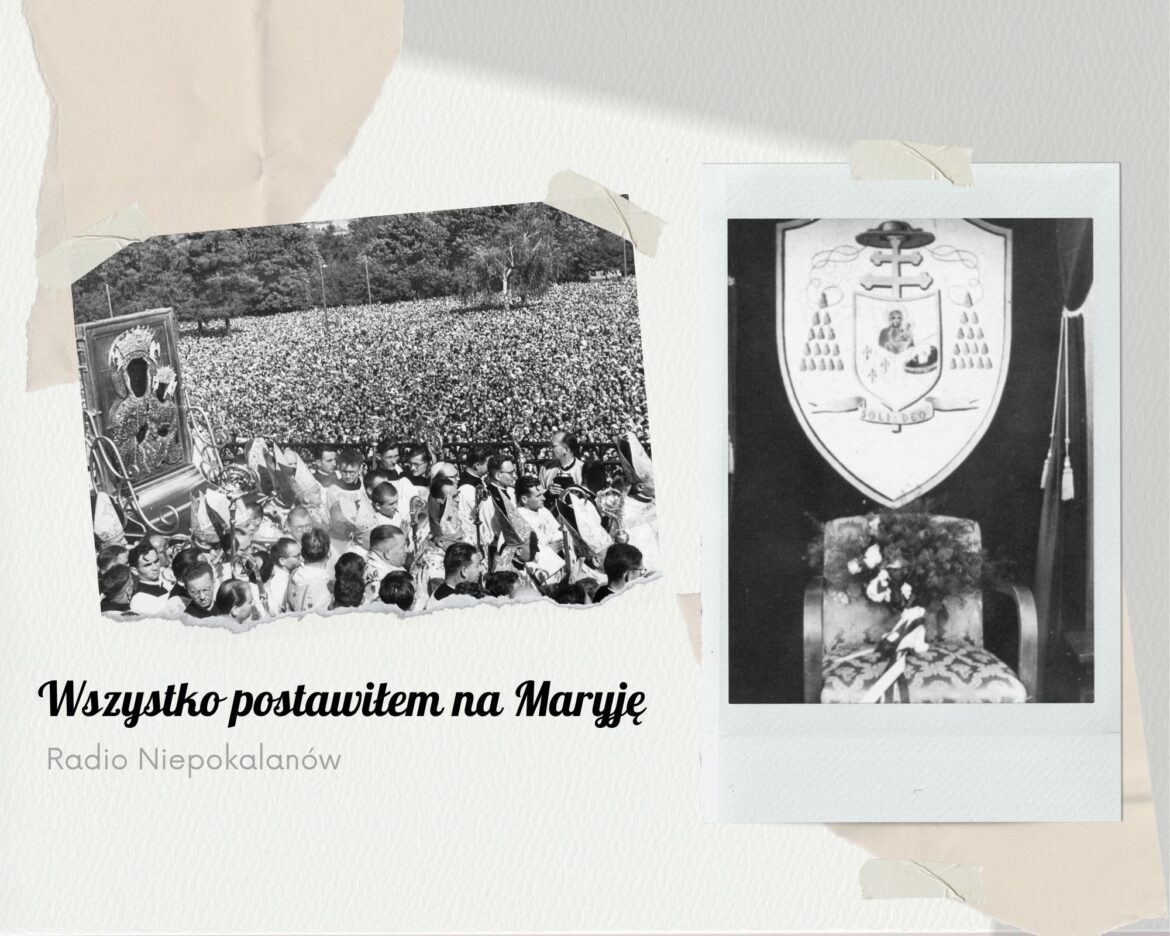 Wszystko postawiłem na Maryję: Jasnogórskie Śluby Narodu Polskiego - wtorek, 24 sierpnia - 9.15