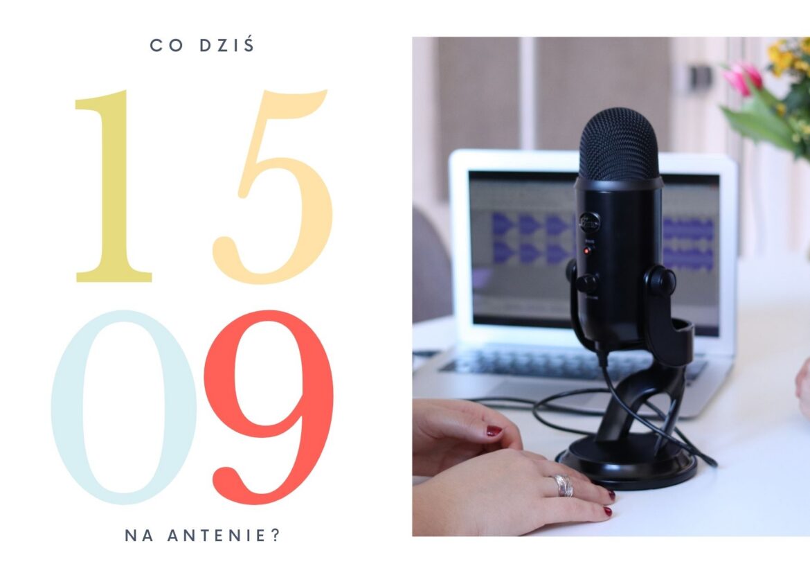 15 września - co dziś na antenie?