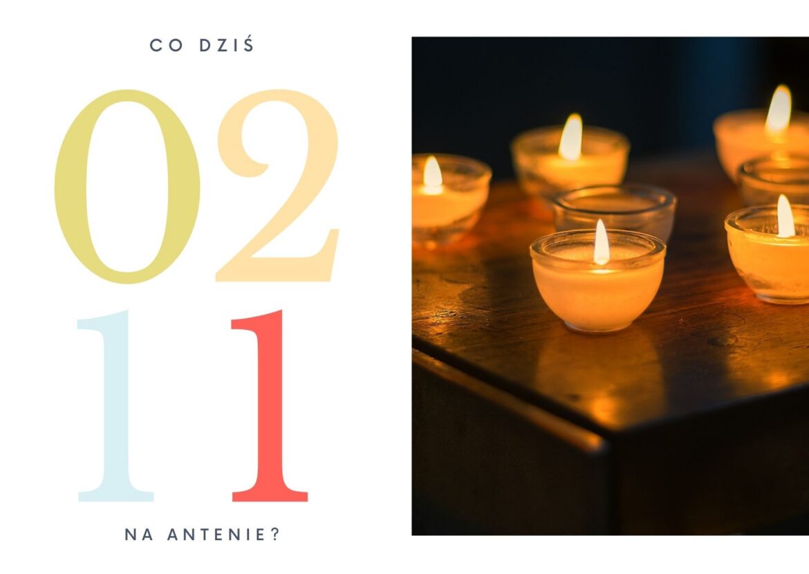 2 listopada - co dziś na antenie?