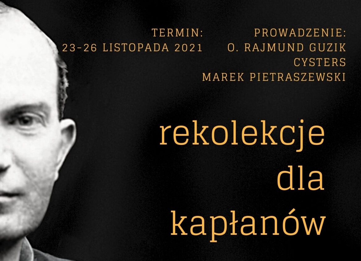 Loretto k./Warszawy: REKOLEKCJE DLA KAPŁANÓW: 23-26 listopada