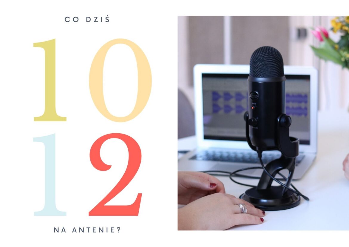 10 grudnia - co dziś na antenie?