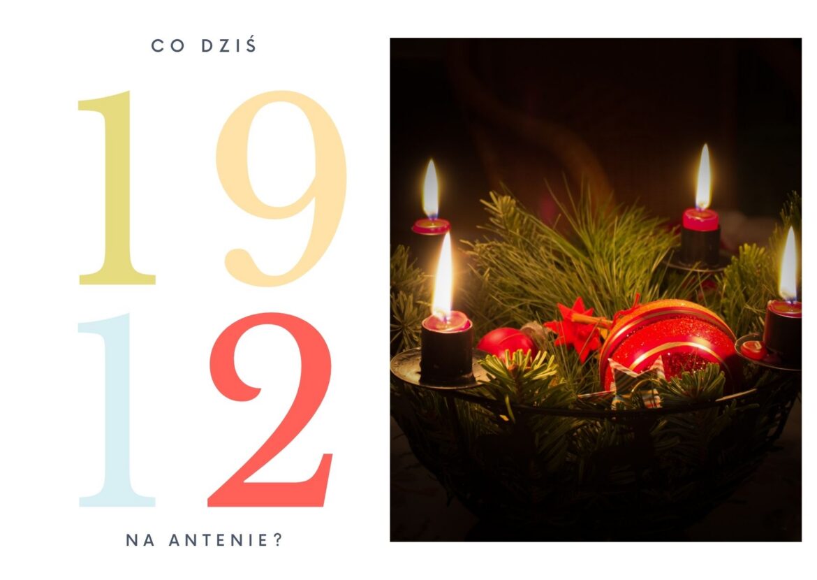 19 grudnia - co dziś na antenie?