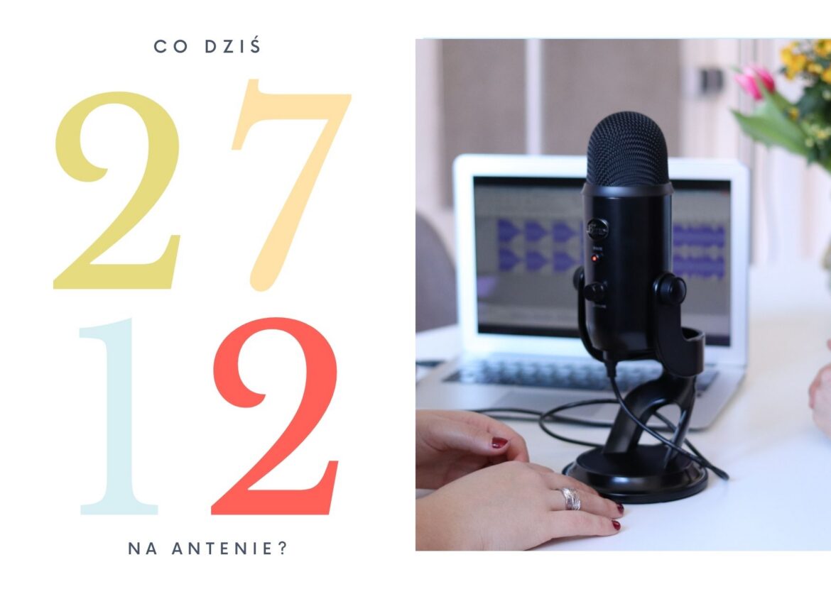 27 grudnia - co dziś na antenie?