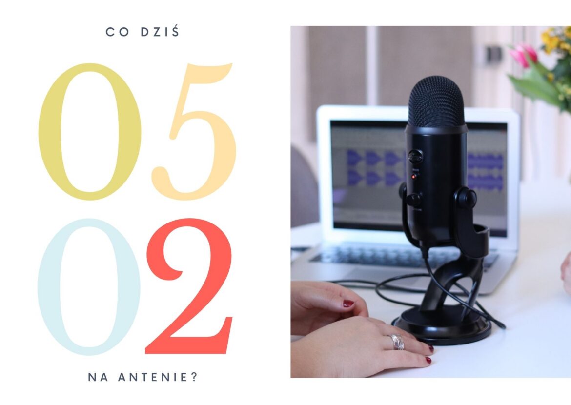 5 lutego - co dziś na antenie?