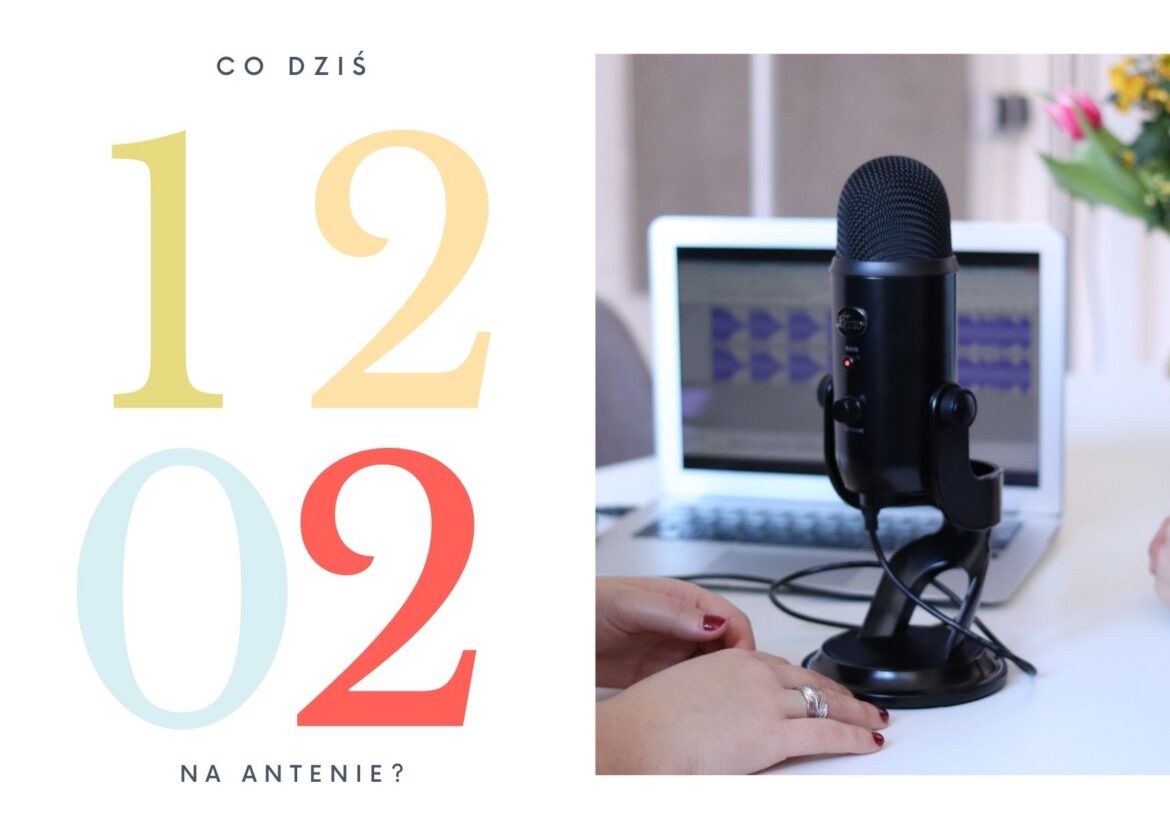 12 lutego - co dziś na antenie?