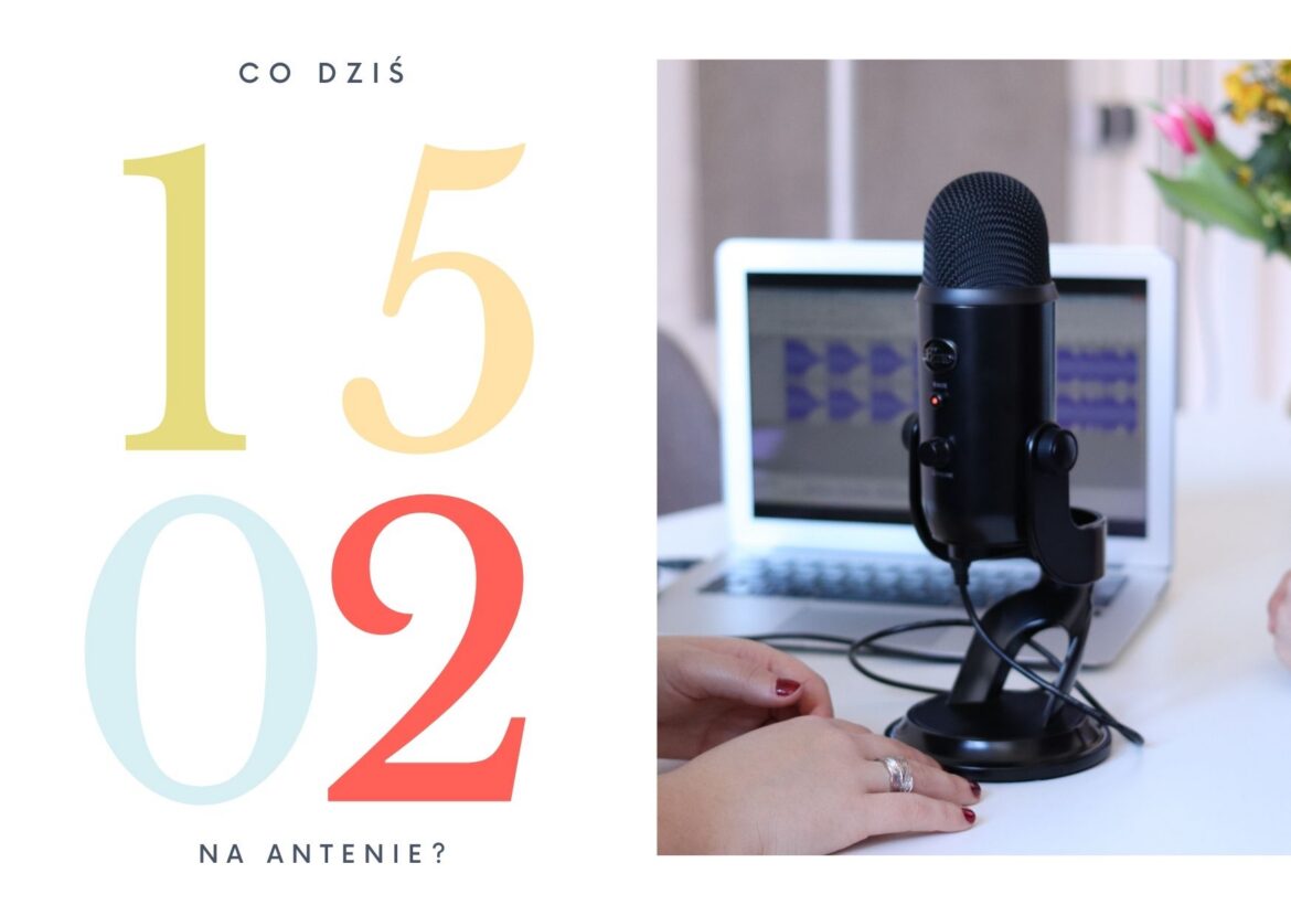 15 lutego - co dziś na antenie?