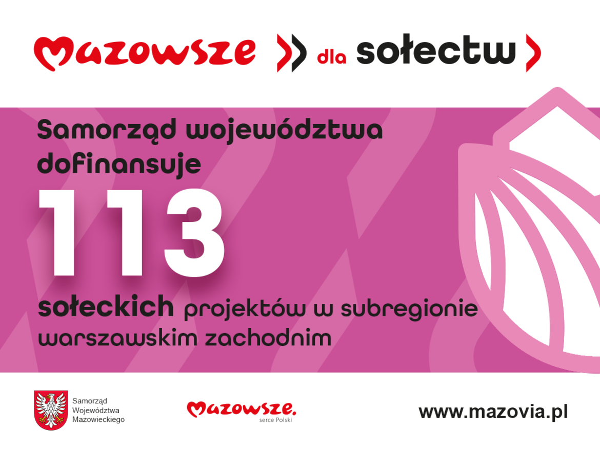 113 sołeckich projektów z subregionu warszawskiego zachodniego ze wsparciem samorządu województwa