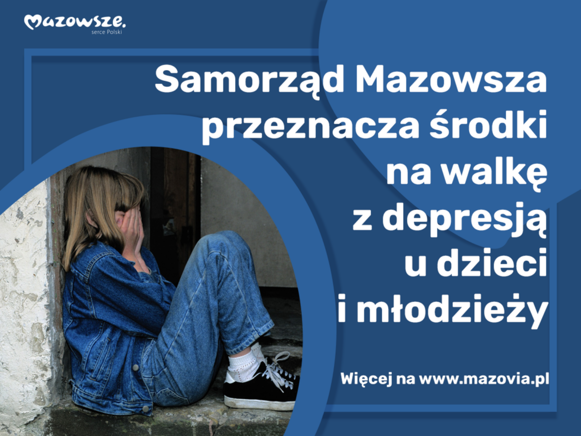 Program profilaktyki depresji u dzieci i młodzieży na Mazowszu