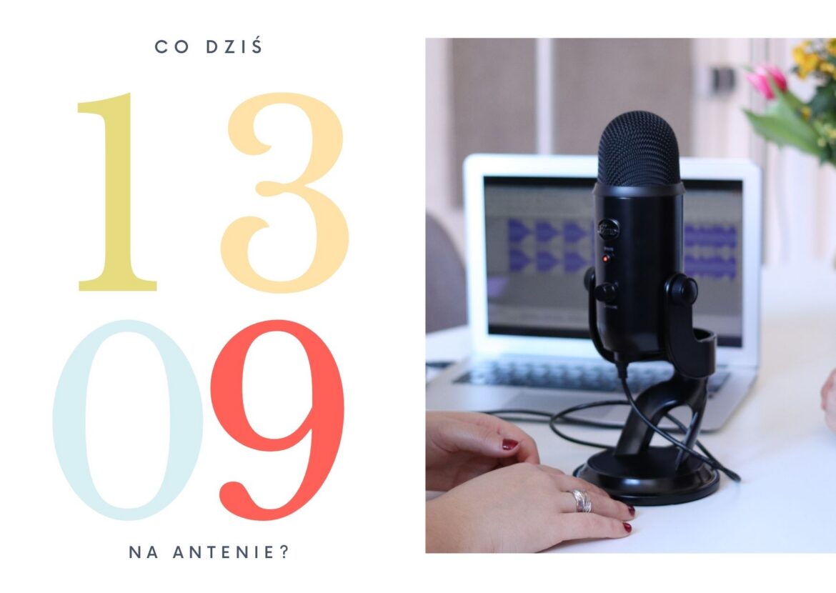 13 września - co dziś na antenie?