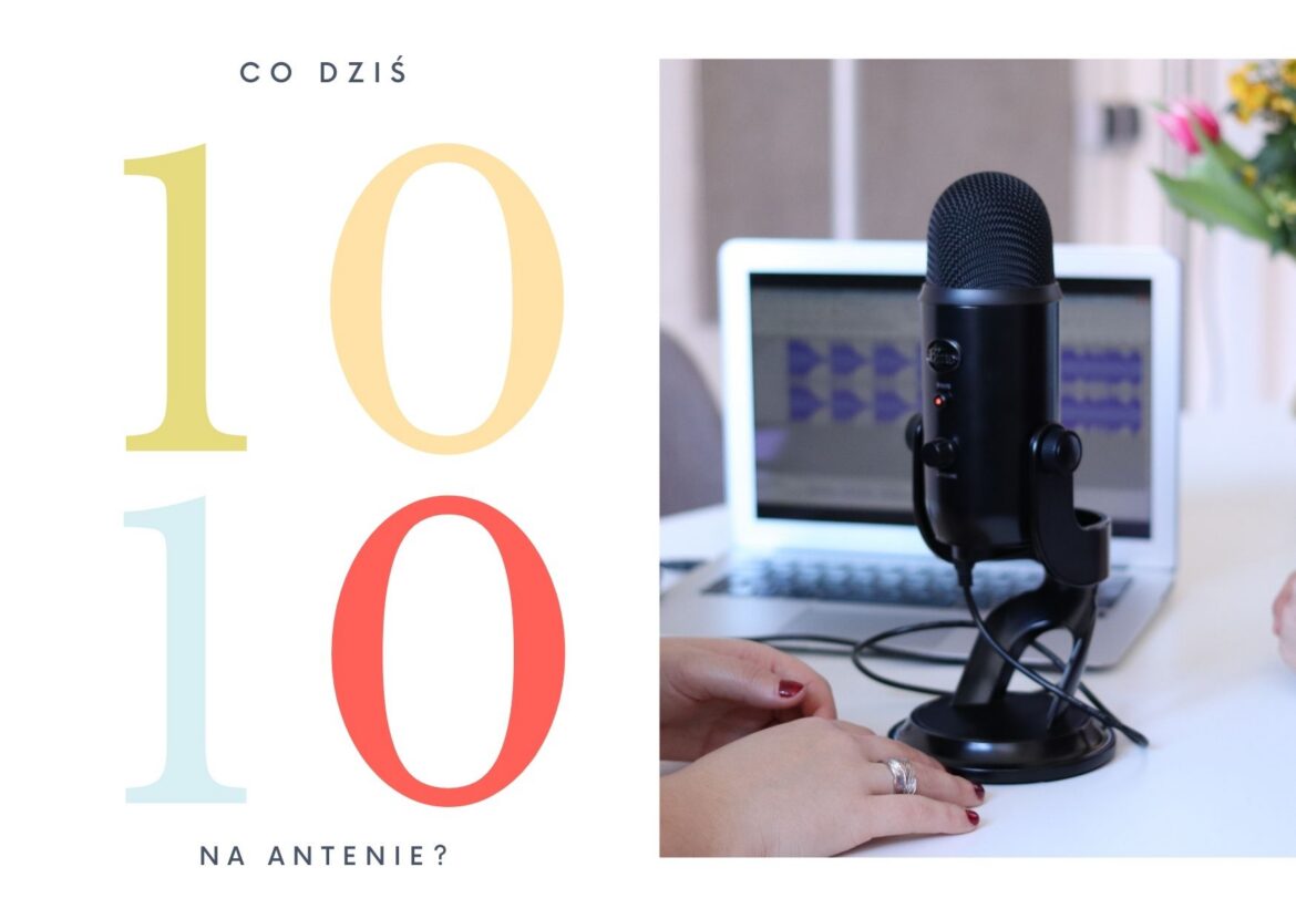 10 października 2022 - co dziś na antenie?