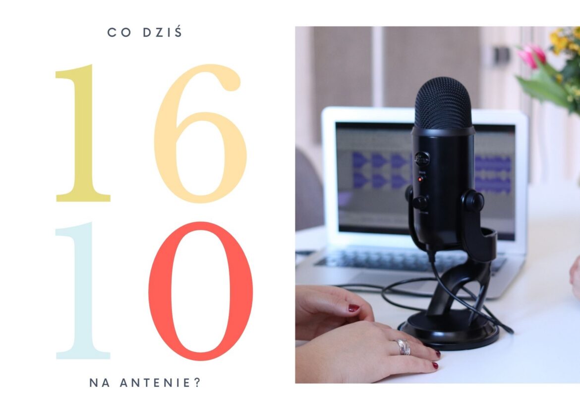 16 października 2022 - co dziś na antenie?