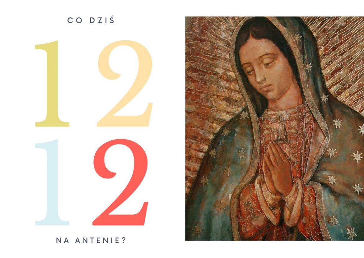 12 grudnia 2022 - co dziś na antenie?