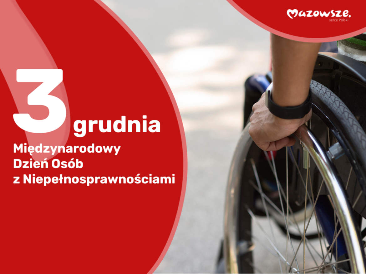 3 grudnia Dzień Osób z Niepełnosprawnościami