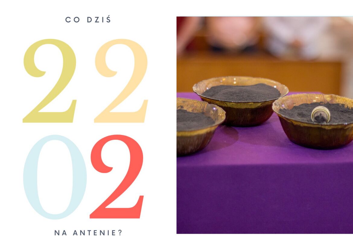 22 lutego 2023 - co dziś na antenie?