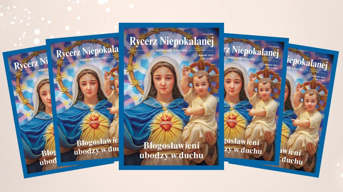 Rycerz Niepokalanej – marzec 2023