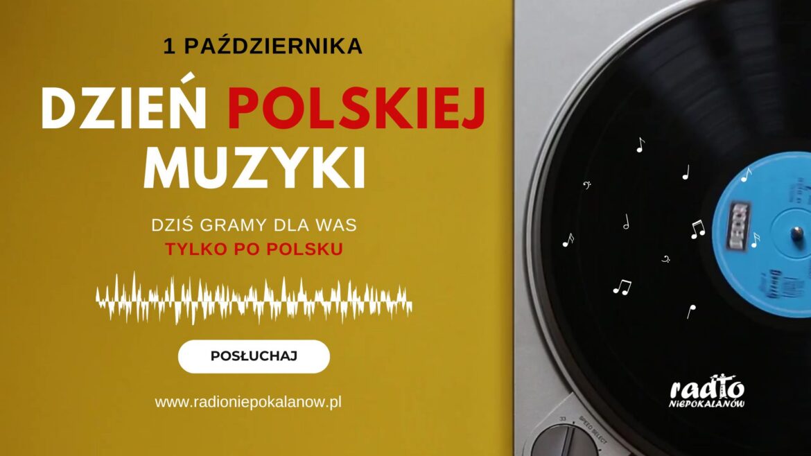 1 PAŹDZIERNIKA - gramy dla Was TYLKO PO POLSKU