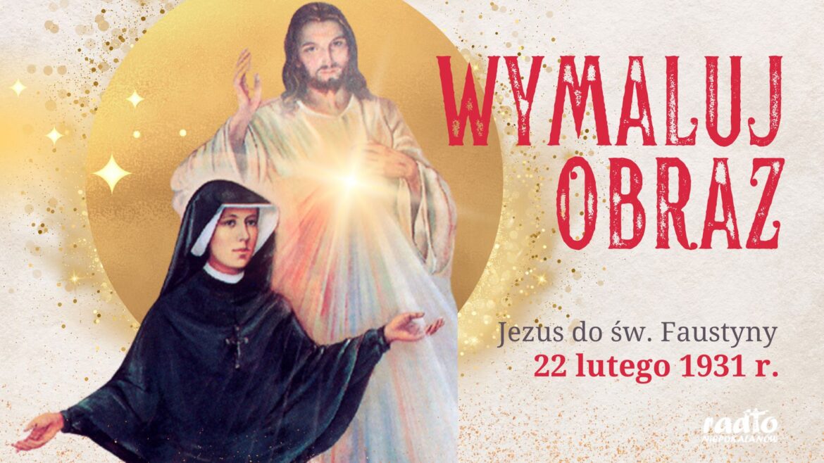 94. rocznica objawienia obrazu Jezusa Miłosiernego św. Faustynie Kowalskiej w Płocku