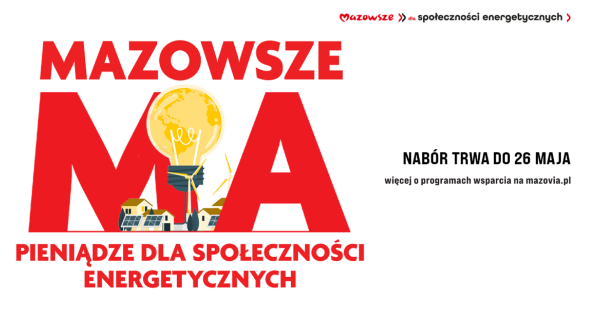 Społeczności energetyczne ze wsparciem Mazowsza - ostatnie dni na zgłoszenia!