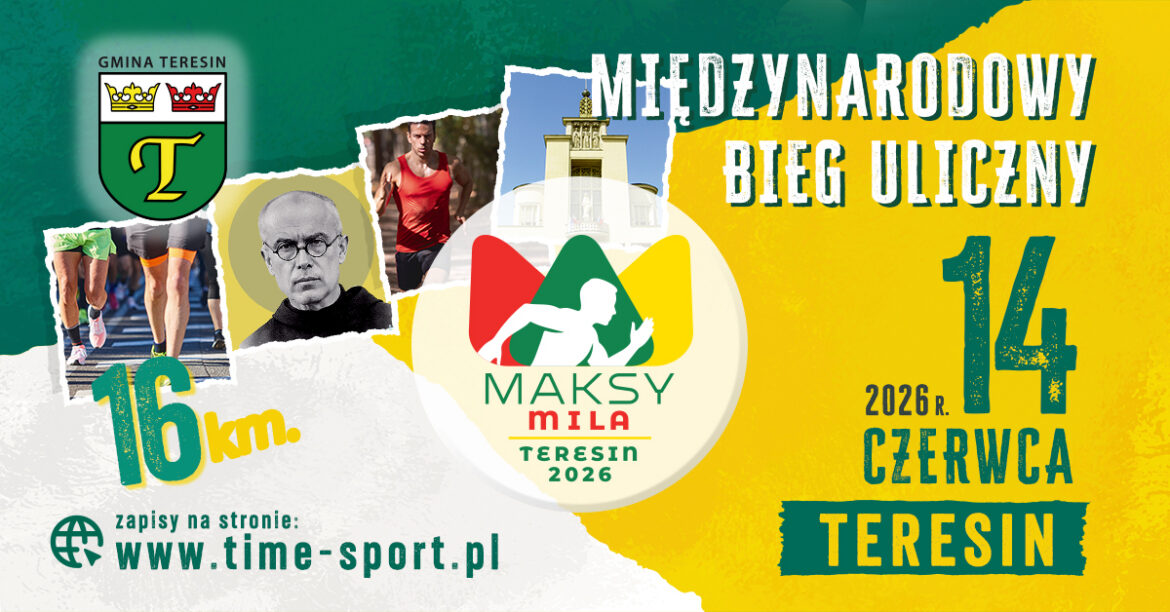 Teresin: MAKSY MILA 2026 - 14 czerwca